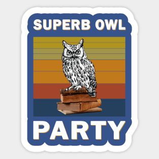 Superb Owl Party 1 Sticker